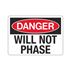 Danger Will Not Phase - 7" x 10" Sign
